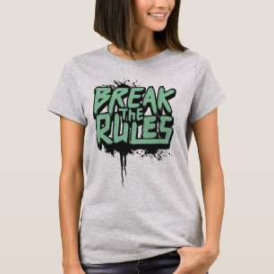 Break the rules T-Shirt