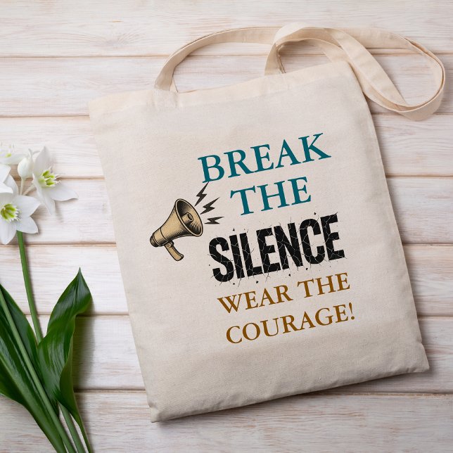 Break the Silence Courage Tote Bag (Creator Uploaded)