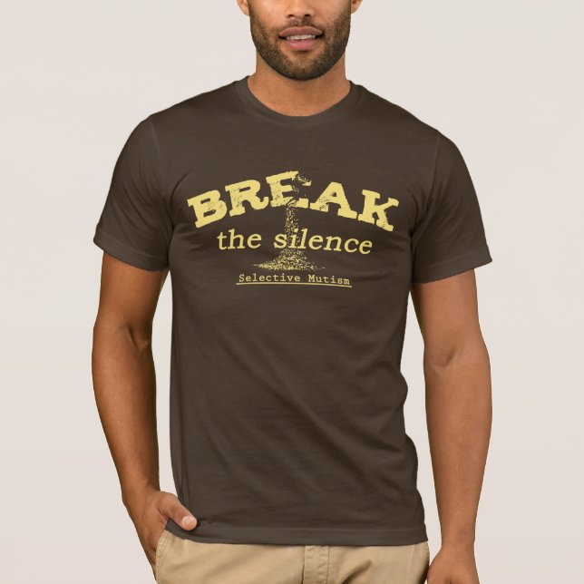 Break the Silence T-Shirt (Front)