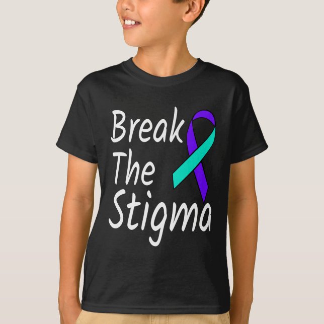 Break The Stigma Suicide Prevention Ribbon Awarene T-Shirt (Front)