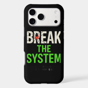 Break the System – Bold Motivational