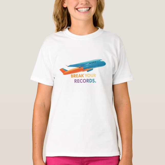 "Break Your Records" T-Shirt (Front)