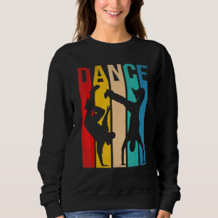 Breakdance B Boy Breakdancer Hip Hop Rap Dancer Sweatshirt