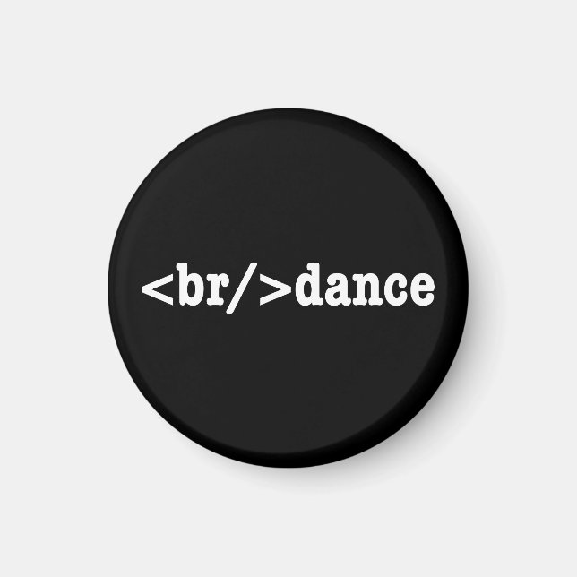 breakdance HTML Code Magnet (Front)