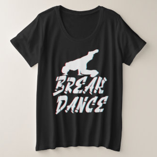 Breakdance Powermove for Street Dance Breakers Plus Size T-Shirt