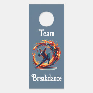 Breakdance Street Fire With Urban Energy Door Hanger