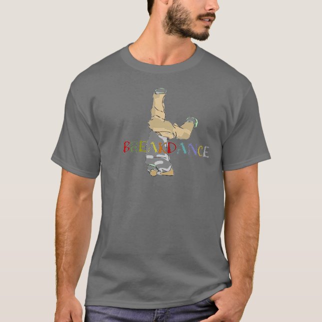 Breakdance T Shirt (Front)