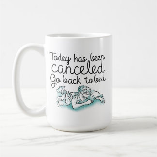 Breakfast at Tiffanys Go Back to Bed Coffee Mug