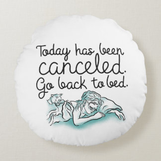 Breakfast at Tiffanys Go Back to Bed Round Cushion