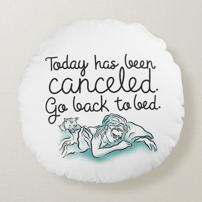 Breakfast at Tiffanys Go Back to Bed Round Cushion (Front)