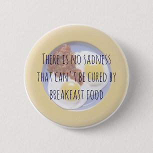 Breakfast Food Eggs on Plate Funny Motivational 6 Cm Round Badge