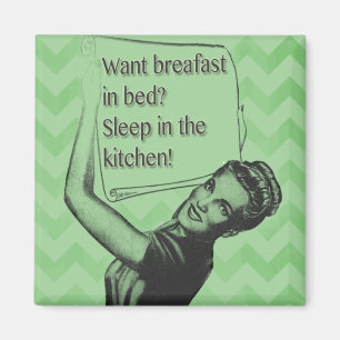 Breakfast in bed? magnet