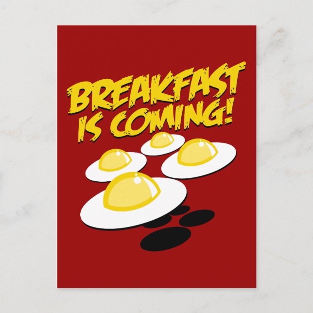 Breakfast Is Coming! Postcard (Front)