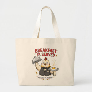Breakfast Is Served Funny Chicken Tote