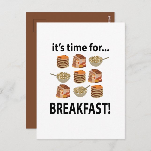 Breakfast Its Time For Breakfast  Postcard (Front/Back)