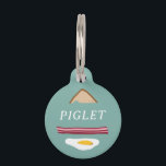 BREAKFAST PET TAG<br><div class="desc">BREAKFAST: EGGS,  BACON & TOAST - ILLUSTRATED PET TAG.</div>