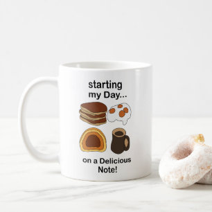 Breakfast Starting My Day On a Delicious Note Coffee Mug