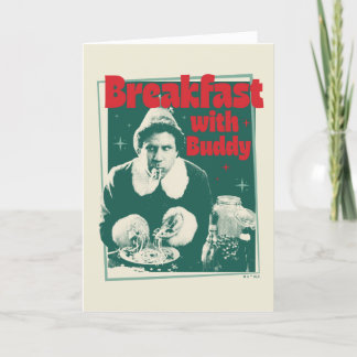 Breakfast With Buddy Holiday Card