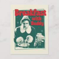 Breakfast With Buddy
