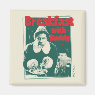 Breakfast With Buddy Magnet