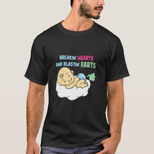 Breakin Hearts Blastin Farts Baby Papa Childbirth  T-Shirt (Front)