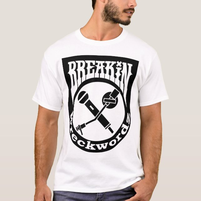 Breakin Wreckwordz Classic T-Shirt (Front)