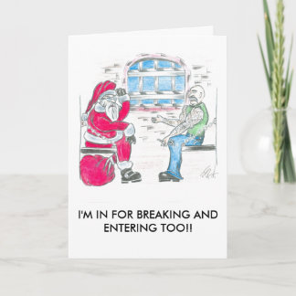 BREAKING AND ENTERING HOLIDAY CARD