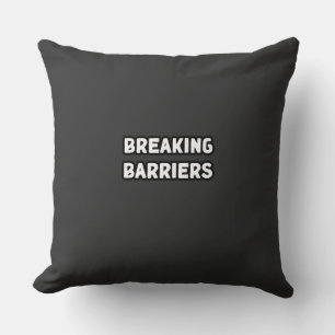 Breaking Barriers Overcoming Obstacles Breakthroug Cushion