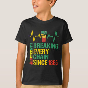Breaking Every Chain Since 1865 Black History 3 T-Shirt