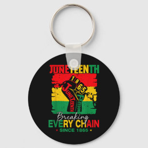 Breaking Every Chain Since 1865 Women Men Juneteen Key Ring