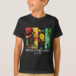 Breaking Every Chain Since 1865 Women Men Juneteen T-Shirt