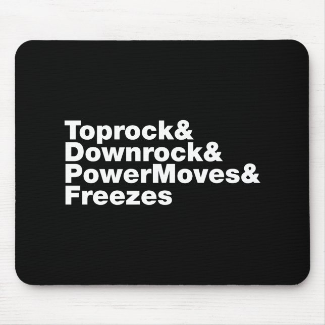 Breaking Moves (Breakdancing) Mouse Pad (Front)