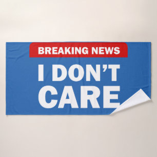 Breaking News Bath Towel