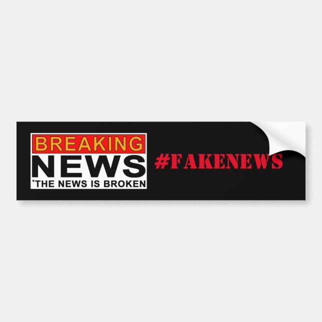 breaking news bumper sticker (Front)