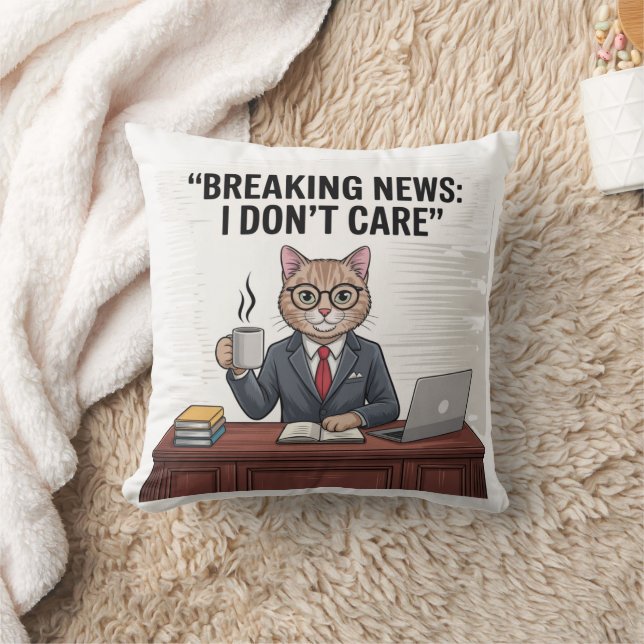 Breaking News I Don't Care Funny Cat Pillow (Blanket)