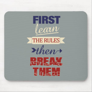 Breaking Rules mousepad