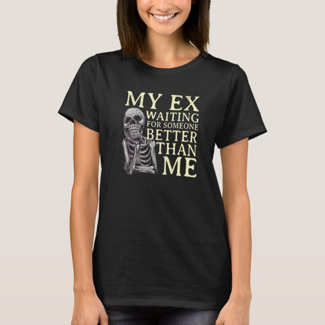 Breakup For Men Women Recently Divorce Support Par T-Shirt (Front)