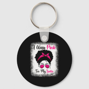 Breast Cancer Afro Messy Bun Shirt I Wear Pink For Key Ring