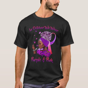 Breast Cancer And Domestic Violence Awareness Blac T-Shirt