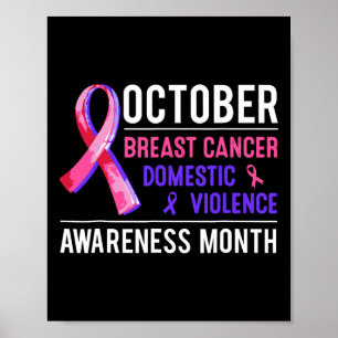 Breast Cancer And Domestic Violence Awareness Mont Poster