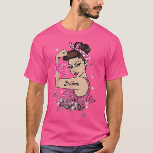 Breast Cancer Awareness Believe Pink Strong Woman T-Shirt