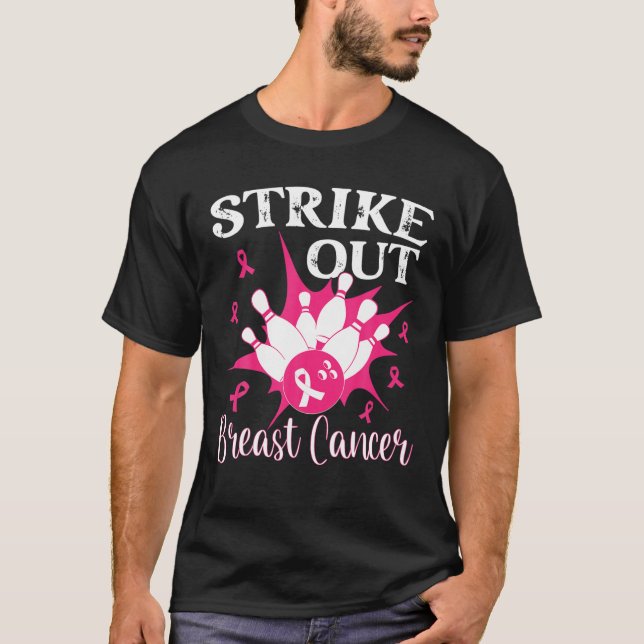 Breast Cancer Awareness - Bowling Strike Out Pink T-Shirt (Front)