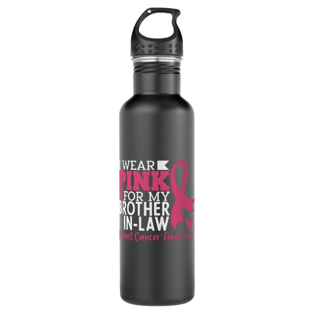 Breast Cancer Awareness Brother-in-Law Support 710 Ml Water Bottle (Front)