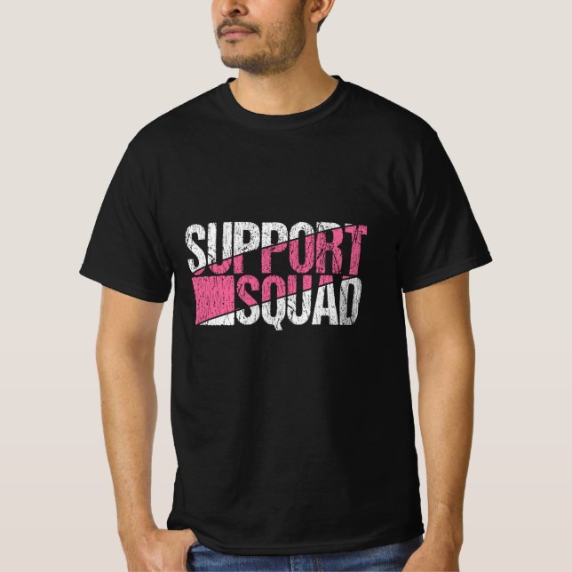 Breast Cancer Awareness Family Support Squad Team T-Shirt (Front)