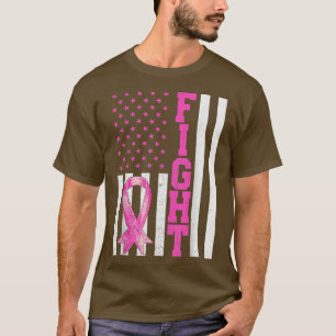 Breast Cancer Awareness FIGHT American Flag Men Wo T-Shirt