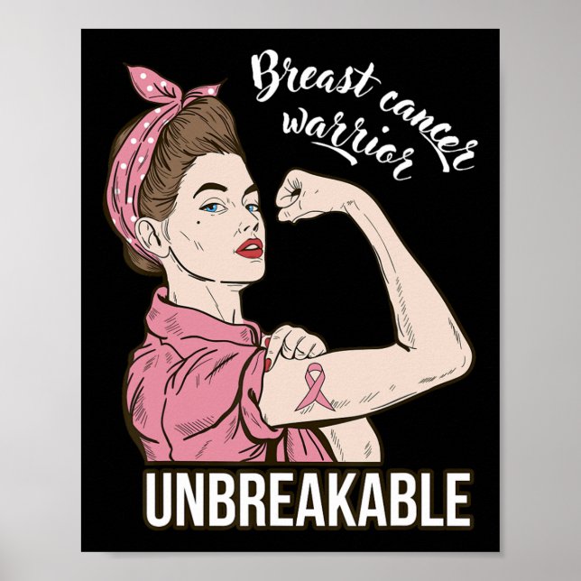 Breast Cancer Awareness For Her Warrior Unbreakabl Poster (Front)