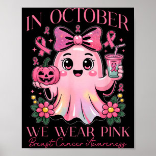 Breast Cancer Awareness For Nk October And Hallowe Poster