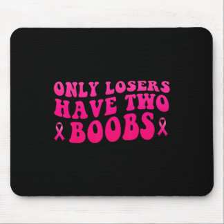 Breast Cancer Awareness Funny Mastectomy  Mouse Pad