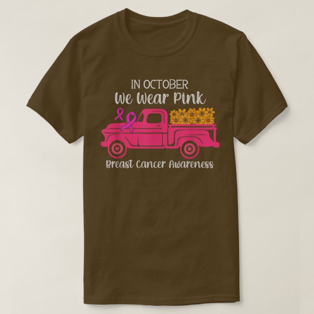 Breast Cancer Awareness Gifts In October We Wear P T-Shirt (Design Front)