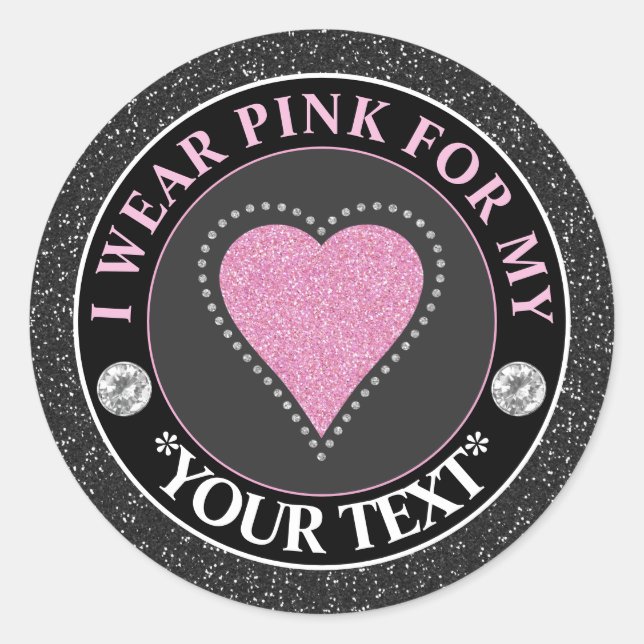 Breast Cancer Awareness Heart I wear Pink For Classic Round Sticker (Front)